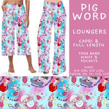 Load image into Gallery viewer, Batch #608 - Magic in Words - Closes 11/4 - ETA early Jan - Pig Word Capri and Full Length Loungers
