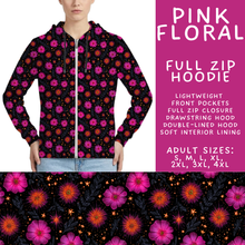 Load image into Gallery viewer, Batch #561 - June Request Run - Closes 7/27 - ETA late Sept - Pink Floral Full Zip Hoodie
