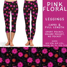 Load image into Gallery viewer, Batch #561 - June Request Run - Closes 7/27 - ETA late Sept - Pink Floral Full and Capri Length Leggings
