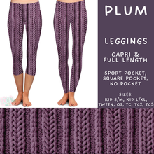 Load image into Gallery viewer, Batch #596 - Sweater Weather - Closes 10/9 - ETA early Dec - Plum Full and Capri Length Leggings
