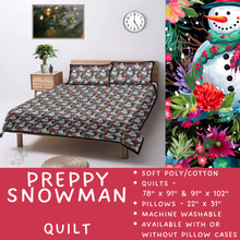 Load image into Gallery viewer, Batch  #410 - Cozy Quilts - Closes 9/10 - ETA late October - Preppy Snowman Quilt

