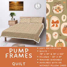 Load image into Gallery viewer, Batch  #410 - Cozy Quilts - Closes 9/10 - ETA late October - Pump Frames Quilt
