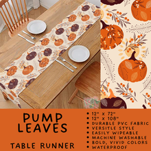 Load image into Gallery viewer, Batch #588 - Table Runners - Closes 9/21 - ETA early/mid Nov - Pump Leaves Table Runner
