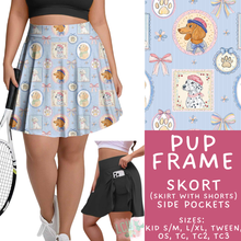 Load image into Gallery viewer, Batch #548 - May Request Run - Closes 6/26 - ETA late August - Pup Frame Skort
