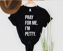 Load image into Gallery viewer, Wholesale Pray For Me Graphic Tee - Black Tshirt
