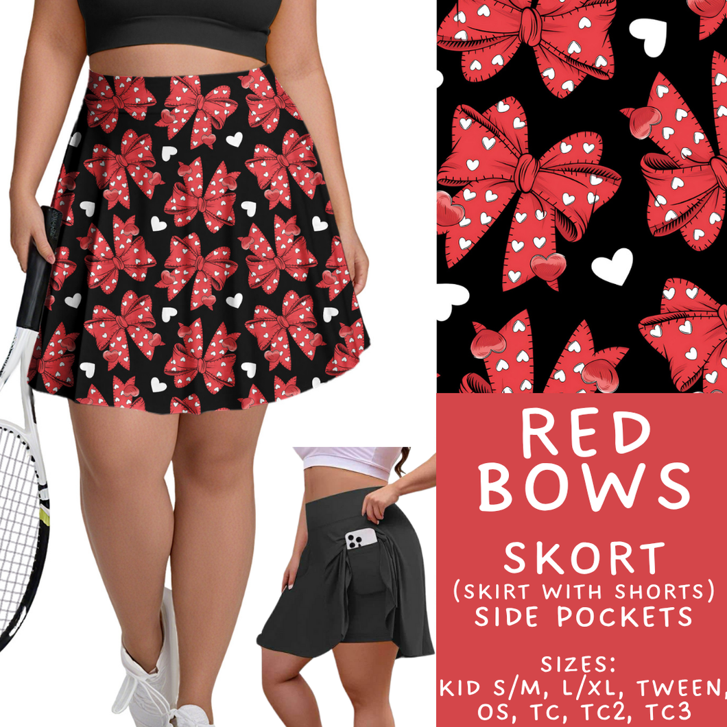 Batch #453 - Love Day 2 - Closes 11/24 - ETA mid Jan - Red Bows Skort