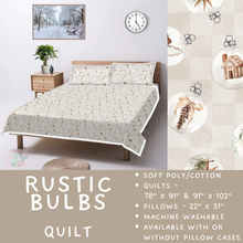 Load image into Gallery viewer, Batch  #410 - Cozy Quilts - Closes 9/10 - ETA late October - Rustic Bulbs Quilt
