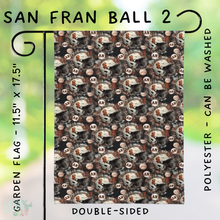 Load image into Gallery viewer, Batch #312 - Strike Out Baseball Flags - Closes 3/28 - ETA late May - San Fran Ball 2 Garden Flag
