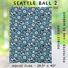 Load image into Gallery viewer, Batch #312 - Strike Out Baseball Flags - Closes 3/28 - ETA late May - Seattle Ball 2 House Flag
