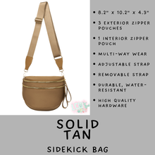 Load image into Gallery viewer, Batch #577 - Sidekick Bag - Closes 8/28 - ETA early/mid October - Solid Tan Sidekick Bag
