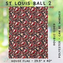 Load image into Gallery viewer, Batch #312 - Strike Out Baseball Flags - Closes 3/28 - ETA late May - St Louis Ball 2 House Flag
