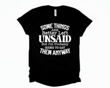 Load image into Gallery viewer, Wholesale Some things are better Left Unsaid Graphic Tee - Heather Grey
