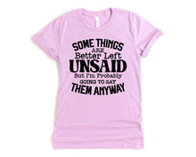 Load image into Gallery viewer, Wholesale Some things are better Left Unsaid Graphic Tee - White
