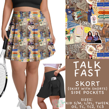 Load image into Gallery viewer, Batch #548 - May Request Run - Closes 6/26 - ETA late August - Talk Fast Skort
