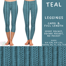 Load image into Gallery viewer, Batch #596 - Sweater Weather - Closes 10/9 - ETA early Dec - Teal Full and Capri Length Leggings
