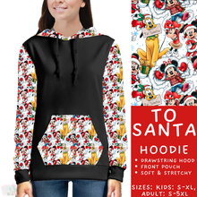 Load image into Gallery viewer, Batch #434 - Magical Christmas - Closes 10/22 - ETA early Dec - To Santa Hoodie
