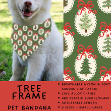 Load image into Gallery viewer, Batch #576 - Pet Gear 2 - Closes 8/28 - ETA late October - Tree Frame Pet Bandana
