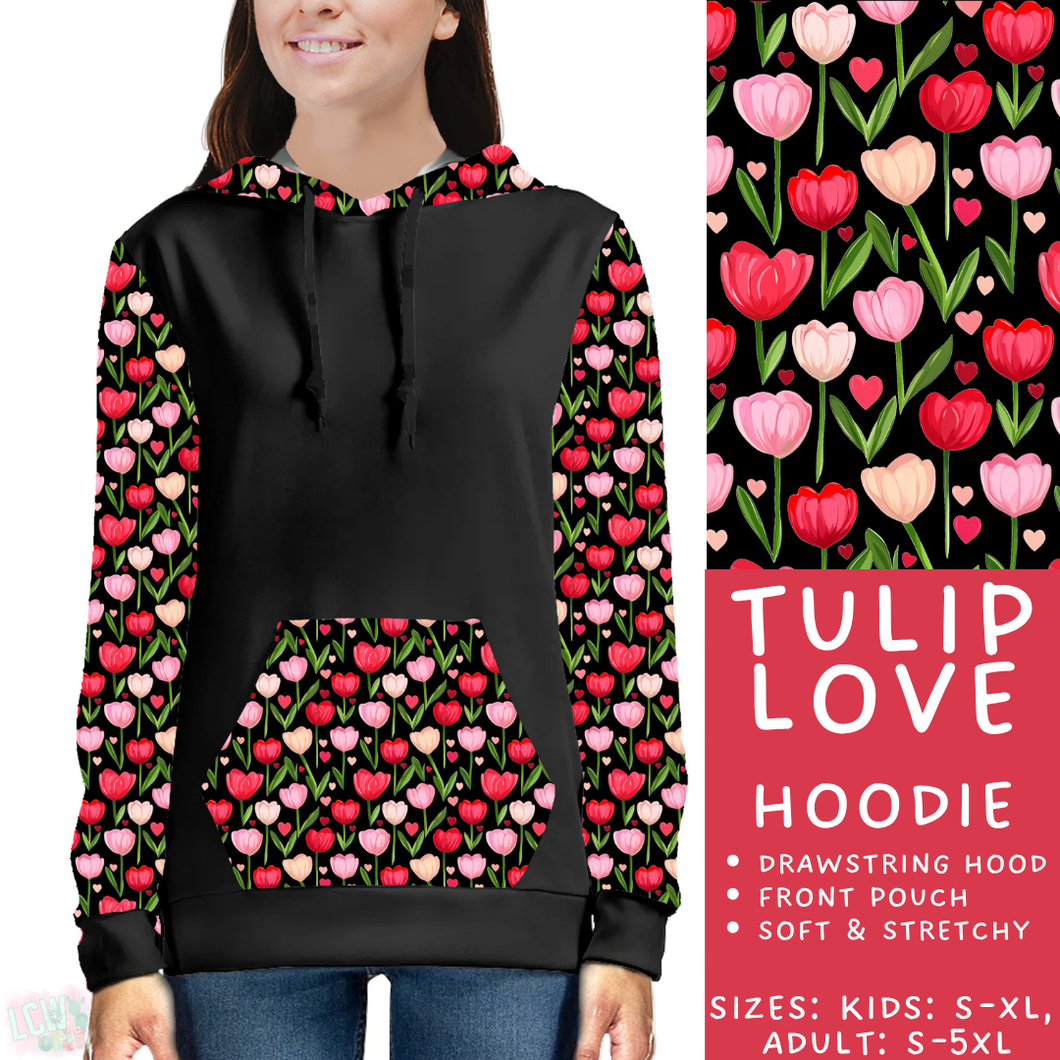 Batch #453 - Love Day 2 - Closes 11/24 - ETA mid Jan - Tulip Love Hoodie