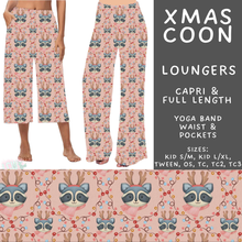 Load image into Gallery viewer, Batch #565 - Christmas in July 2 - Closes 8/5 - ETA early October - Xmas Coon Capri and Full Length Loungers
