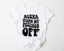 Load image into Gallery viewer, Wholesale Alexa Turn Off My Feelings Graphic Tee - Tan
