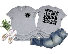 Load image into Gallery viewer, Wholesale I Like it Rough Graphic Tee - Tan
