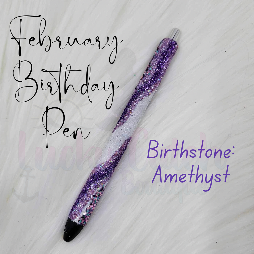 February Birthday Pen