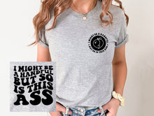 Load image into Gallery viewer, Wholesale I Might Be a Handful Graphic Tee - Grey Tee

