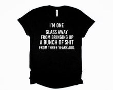 Load image into Gallery viewer, Wholesale One Glass Away Graphic Tee - Grey Tee
