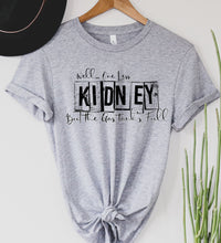 Load image into Gallery viewer, Wholesale One Less Kidney Graphic Tee - Heather Grey
