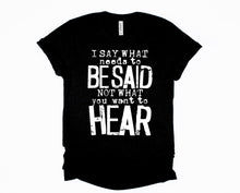 Load image into Gallery viewer, Wholesale I Say What Needs to Be Said Graphic Tee - Maroon Tee
