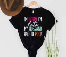 Load image into Gallery viewer, Wholesale Late, Husbands fault Graphic Tee - Black
