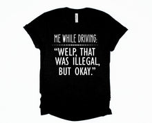 Load image into Gallery viewer, Wholesale Welp That Was Illegal Graphic Tee - Black
