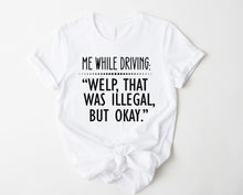Load image into Gallery viewer, Wholesale Welp That Was Illegal Graphic Tee - Red
